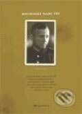 Kniha: Povinnost nade vše (Zdeněk Stav). B4U, 2009 Kniha: Povinnost nade vše (Zdeněk Stav). B4U, 2009
