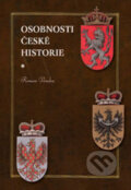 Kniha: Osobnosti české historie (Roman Vondra). Aleš Skřivan ml., 2009 Kniha: Osobnosti české historie (Roman Vondra). Aleš Skřivan ml., 2009