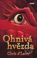 Kniha: Ohnivá hvězda (Chris d’Lacey). Víkend, 2009 Kniha: Ohnivá hvězda (Chris d’Lacey). Víkend, 2009
