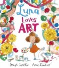 Kniha: Luna Loves Art (Joseph Coelho). Andersen, 2020 Kniha: Luna Loves Art (Joseph Coelho). Andersen, 2020