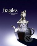 Kniha: Fragiles (Sven Ehmann). Gestalten Verlag, 2008 Kniha: Fragiles (Sven Ehmann). Gestalten Verlag, 2008