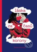 Kniha: Láska za časů korony (Tereza Hronová), 2020 Kniha: Láska za časů korony (Tereza Hronová), 2020