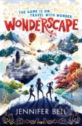 Kniha: Wonderscape (Jennifer Bell). Walker books, 2020 Kniha: Wonderscape (Jennifer Bell). Walker books, 2020