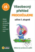 Kniha: Procvičujeme - Všeobecný přehled (SUN). SUN, 2020 Kniha: Procvičujeme - Všeobecný přehled (SUN). SUN, 2020