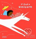 Kniha: If I had a unicorn (Alex Barrow a Gabby Dawnay). Thames & Hudson, 2020 Kniha: If I had a unicorn (Alex Barrow a Gabby Dawnay). Thames & Hudson, 2020