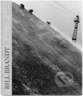 Kniha: Bill Brandt (Bill Brandt, Maude de la Forterie, Nigel Warburton a Ramon Esparza). Thames & Hudson, 2020 Kniha: Bill Brandt (Bill Brandt, Maude de la Forterie, Nigel Warburton a Ramon Esparza). Thames & Hudson, 2020