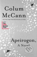 Kniha: Apeirogon (Colum McCann). Bloomsbury, 2020 Kniha: Apeirogon (Colum McCann). Bloomsbury, 2020