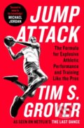 Kniha: Jump Attack (Tim S. Grover). Souvenir Press, 2020 Kniha: Jump Attack (Tim S. Grover). Souvenir Press, 2020