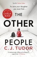 Kniha: The Other People (C.J. Tudor). Penguin Books, 2020 Kniha: The Other People (C.J. Tudor). Penguin Books, 2020