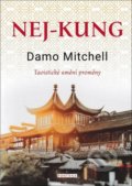 Kniha: Nej-kung (Damo Mitchell). Fontána, 2020 Kniha: Nej-kung (Damo Mitchell). Fontána, 2020
