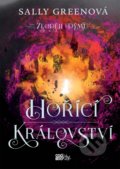 Kniha: Hořící království (Sally Green). CooBoo CZ, 2020 Kniha: Hořící království (Sally Green). CooBoo CZ, 2020