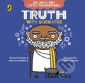Kniha: Truth with Socrates (Duane Armitage a Maureen McQuerry). Puffin Books, 2020 Kniha: Truth with Socrates (Duane Armitage a Maureen McQuerry). Puffin Books, 2020