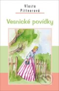 Kniha: Vesnické povídky (Vlasta Pittnerová). Akcent, 2020 Kniha: Vesnické povídky (Vlasta Pittnerová). Akcent, 2020