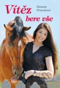 Kniha: Vítěz bere vše (Zuzana Francková). Akcent, 2020 Kniha: Vítěz bere vše (Zuzana Francková). Akcent, 2020