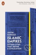 Kniha: Islamic Empires (Justin Marozzi). Penguin Books, 2020 Kniha: Islamic Empires (Justin Marozzi). Penguin Books, 2020