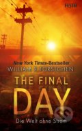 Kniha: The Final Day (William R. Forstchen). Festa Verlag, 2019 Kniha: The Final Day (William R. Forstchen). Festa Verlag, 2019