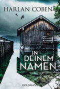 Kniha: In deinem Namen (Harlan Coben). btb, 2020 Kniha: In deinem Namen (Harlan Coben). btb, 2020