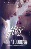 Kniha: After 2: Sľub (Anna Todd), 2020 Kniha: After 2: Sľub (Anna Todd), 2020