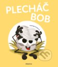 Kniha: Plecháč Bob (Hedviga Gutierrez). Albatros SK, 2021 Kniha: Plecháč Bob (Hedviga Gutierrez). Albatros SK, 2021