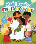 Kniha: Maľuj vodou: Biblia do vane (Slovenská biblická spoločnosť). Slovenská biblická spoločnosť, 2020 Kniha: Maľuj vodou: Biblia do vane (Slovenská biblická spoločnosť). Slovenská biblická spoločnosť, 2020