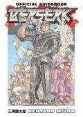 Kniha: Berserk - Official Guidebook (Kentaro Miura). Dark Horse, 2018 Kniha: Berserk - Official Guidebook (Kentaro Miura). Dark Horse, 2018