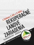 Kniha: Rekuperačné lanové zariadenia (Vladimír Štollmann). Technická univerzita vo Zvolene, 2020 Kniha: Rekuperačné lanové zariadenia (Vladimír Štollmann). Technická univerzita vo Zvolene, 2020