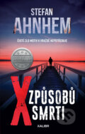 E-kniha: X způsobů smrti (Stefan Ahnhem), 2020 E-kniha: X způsobů smrti (Stefan Ahnhem), 2020
