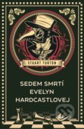 Kniha: Sedem smrtí Evelyn Hardcastlovej (Stuart Turton), 2020 Kniha: Sedem smrtí Evelyn Hardcastlovej (Stuart Turton), 2020