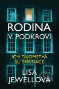 E-kniha: Rodina v podkroví (Lisa Jewell), 2020 E-kniha: Rodina v podkroví (Lisa Jewell), 2020