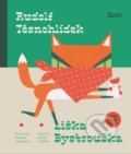 Kniha: Liška Bystrouška (Rudolf Těsnohlídek). Host, 2020 Kniha: Liška Bystrouška (Rudolf Těsnohlídek). Host, 2020