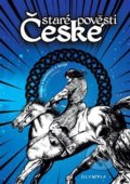 Kniha: Staré pověsti české (Vladimír Bican). Olympia, 2020 Kniha: Staré pověsti české (Vladimír Bican). Olympia, 2020
