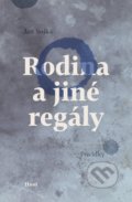 Kniha: Rodina a jiné regály (Jan Sojka). Host, 2020 Kniha: Rodina a jiné regály (Jan Sojka). Host, 2020