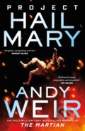 Kniha: Project Hail Mary (Andy Weir). Del Rey, 2021 Kniha: Project Hail Mary (Andy Weir). Del Rey, 2021