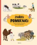 Kniha: Zvířecí pomocníci (Štěpánka Sekaninová). Albatros CZ, 2020 Kniha: Zvířecí pomocníci (Štěpánka Sekaninová). Albatros CZ, 2020