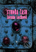 Kniha: Studňa času (Zdenka Laciková). Forza Slovakia, 2010 Kniha: Studňa času (Zdenka Laciková). Forza Slovakia, 2010