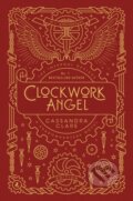 Kniha: Clockwork Angel (Cassandra Clare). Walker books, 2019 Kniha: Clockwork Angel (Cassandra Clare). Walker books, 2019
