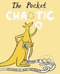 Kniha: The Pocket Chaotic (Ziggy Hanaor a Daniel Gray-Barnett). Cicada, 2020 Kniha: The Pocket Chaotic (Ziggy Hanaor a Daniel Gray-Barnett). Cicada, 2020