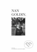 Kniha: Nan Goldin (Stephane Ibars a Yvon Lambert). Actes Sud, 2020 Kniha: Nan Goldin (Stephane Ibars a Yvon Lambert). Actes Sud, 2020
