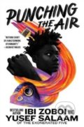 Kniha: Punching the Air (Yusef Salaam a Ibi Zoboi). HarperCollins, 2020 Kniha: Punching the Air (Yusef Salaam a Ibi Zoboi). HarperCollins, 2020