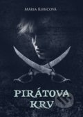 Kniha: Pirátova krv (Mária Kubicová), 2020 Kniha: Pirátova krv (Mária Kubicová), 2020