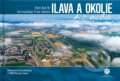 Kniha: Ilava a okolie z neba (Bohuš Schwarzbacher). CBS, 2020 Kniha: Ilava a okolie z neba (Bohuš Schwarzbacher). CBS, 2020