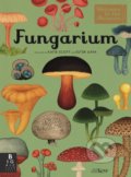 Kniha: Fungarium (Royal Botanic Gardens Kew a Ester Gaya). Templar, 2019 Kniha: Fungarium (Royal Botanic Gardens Kew a Ester Gaya). Templar, 2019