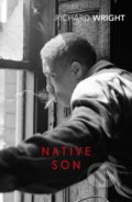 Kniha: Native Son (Richard Wright). Vintage, 2020 Kniha: Native Son (Richard Wright). Vintage, 2020