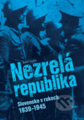 Kniha: Nezrelá republika (Jozef Hajko). Slovart, 2009 Kniha: Nezrelá republika (Jozef Hajko). Slovart, 2009
