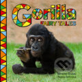 Kniha: Gorilla Fairy Tales (Miroslav Bobek a Tereza Šefrnová). Radioservis, 2009 Kniha: Gorilla Fairy Tales (Miroslav Bobek a Tereza Šefrnová). Radioservis, 2009