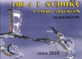 100+1 sudoku (zima 2010) (Miroslav Matěcha). Miroslav Matěcha, 2009 100+1 sudoku (zima 2010) (Miroslav Matěcha). Miroslav Matěcha, 2009