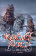Kniha: Kočičí noci 3 (Blanka Jirušková). Straky na vrbě, 2009 Kniha: Kočičí noci 3 (Blanka Jirušková). Straky na vrbě, 2009