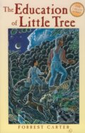 Kniha: The Education of Little Tree (Forrest Carter). University of New Mexico Press, 2004 Kniha: The Education of Little Tree (Forrest Carter). University of New Mexico Press, 2004