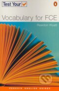 Kniha: Vocabulary for FCE (Rawdon Wyatt). Penguin Books, 2002 Kniha: Vocabulary for FCE (Rawdon Wyatt). Penguin Books, 2002