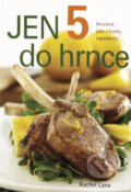 Kniha: Jen 5 do hrnce (Rachel Lane). Reader´s Digest Výběr, 2009 Kniha: Jen 5 do hrnce (Rachel Lane). Reader´s Digest Výběr, 2009
